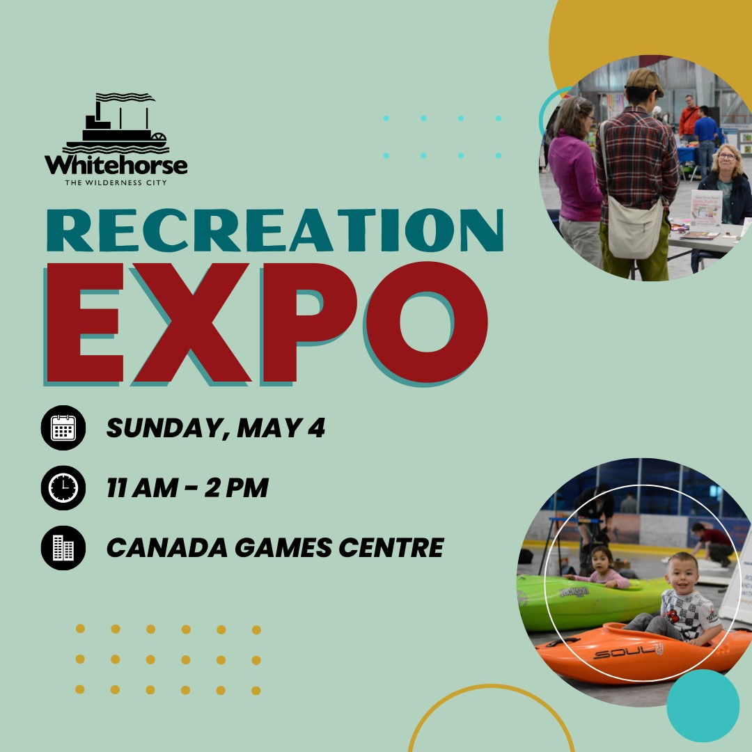 2025 – Recreation Expo – Whitehorse